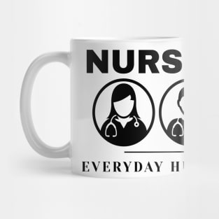 Nurses - our everyday heroes Mug